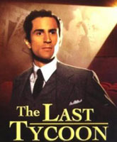 Смотреть Онлайн Последний магнат / The Last Tycoon [1976]